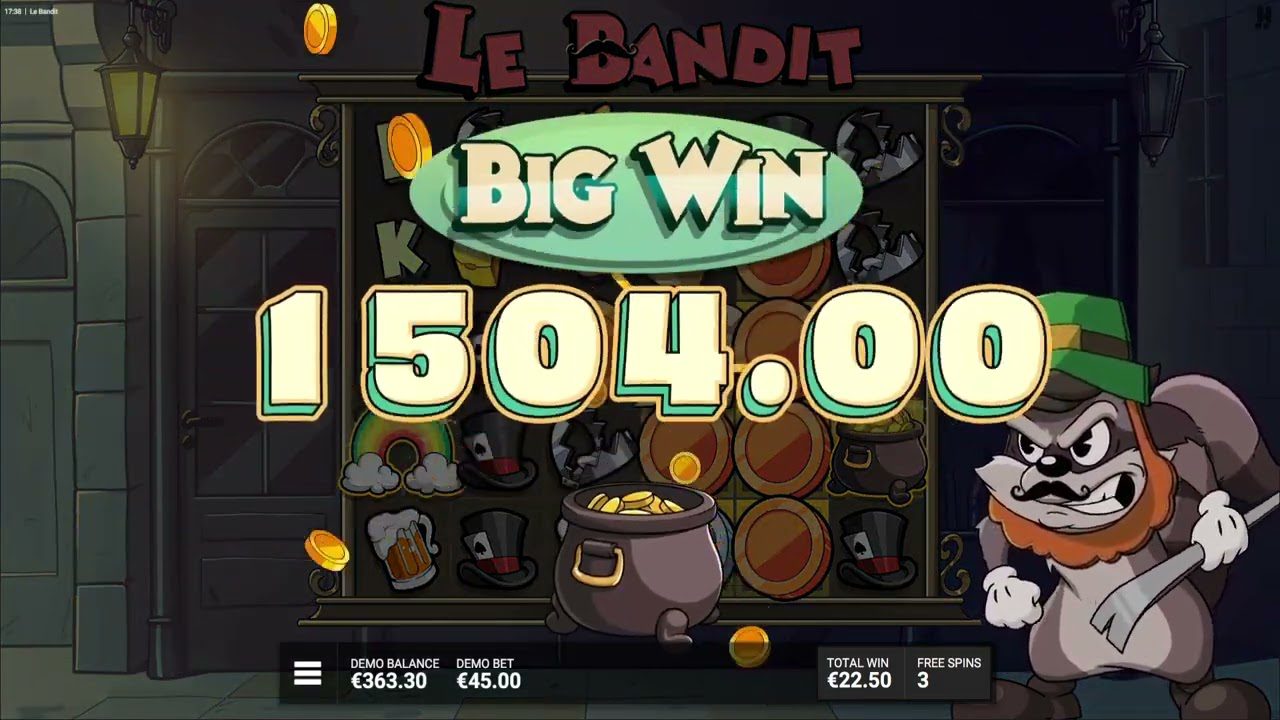 Le Bandit Big Win