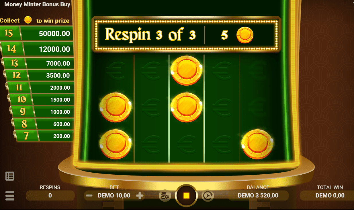 Money Minter Bonus Buy Respin round